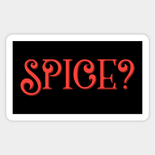 Spice Funny Tabletop RPG Quote Sticker